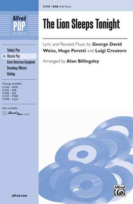 Luigi Creatore/Hugo Peretti/George David Weiss: The Lion Sleeps Tonight SAB