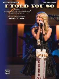Carrie Underwood: I Told You So