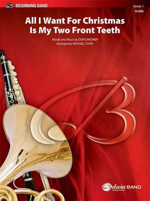 Don Gardner: All I Want for Christmas Is My Two Front Teeth