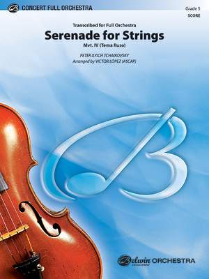 Pyotr Ilyich Tchaikovsky: Serenade for Strings Mvt. IV Finale (Tema Ruso)