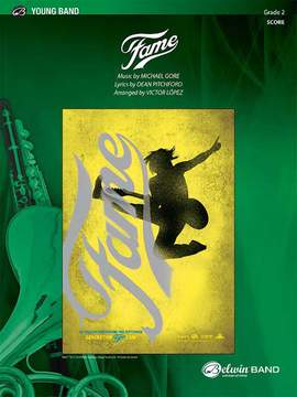Michael Gore: Fame (from the motion picture Fame)
