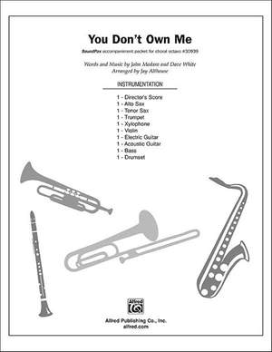 John Madara/Dave White: You Don't Own Me
