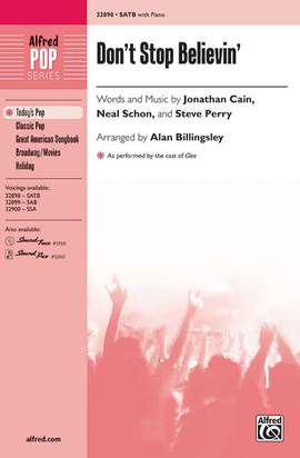Jonathan Cain/Steve Perry/Neal Schon: Don't Stop Believin' SATB