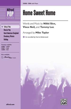 Tommy Lee/Vince Neil/Nikki Sixx: Home Sweet Home SSA