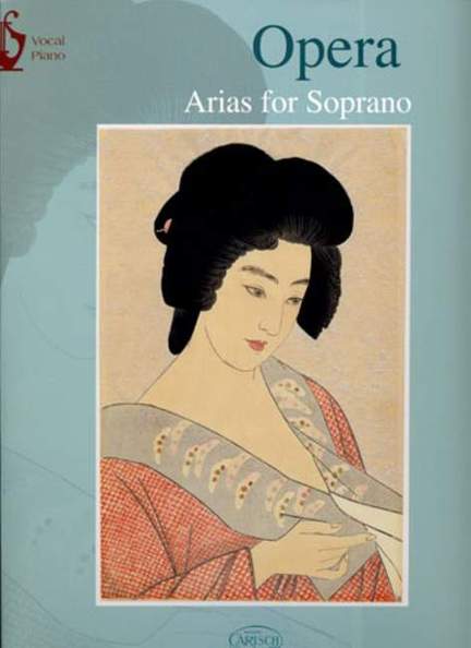 Opera : Arias for Soprano