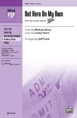 Michael Gore: Out Here on My Own (from the motion picture Fame) SSA