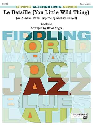 La Betaille (You Little Wild Thing)