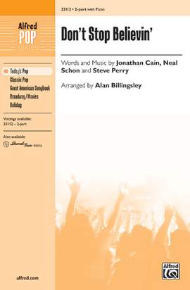Jonathan Cain/Steve Perry/Neal Schon: Don't Stop Believin' 2-Part
