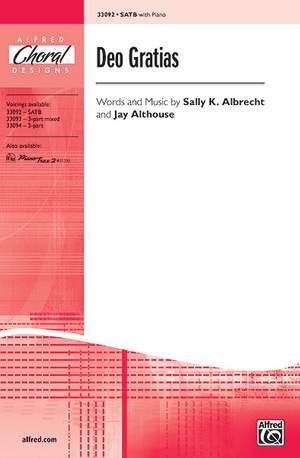 Sally K. Albrecht/Jay Althouse: Deo Gratias SATB