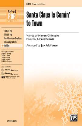 J. Fred Coots: Santa Claus Is Comin' to Town 2-Part