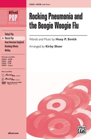 Heuy P. Smith/Huey P. Smith: Rocking Pneumonia and the Boogie Woogie Flu SATB