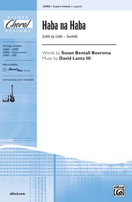 David Lantz III: Haba na Haba 3-Part