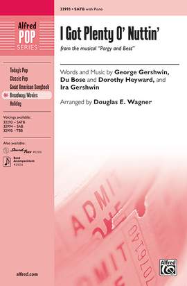 George Gershwin: I Got Plenty o' Nuttin' (from the musical Porgy and Bess) SATB