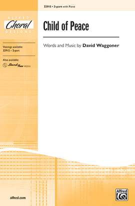 David Waggoner: Child of Peace 2-Part