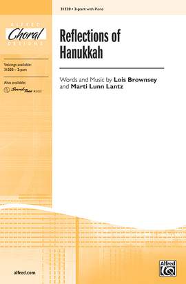 Lois Brownsey/Marti Lunn Lantz: Reflections of Hanukkah 2-Part