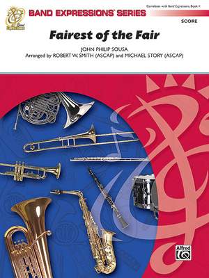 John Philip Sousa: Fairest of the Fair