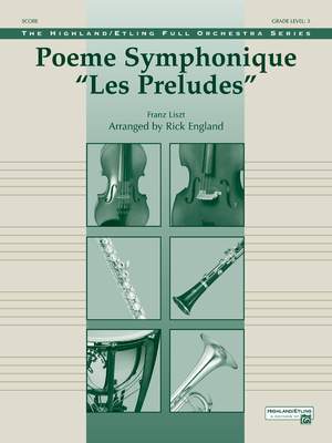 Franz Liszt: Poeme Symphonique "Les Preludes"
