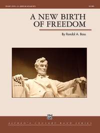 Randol Alan Bass: A New Birth of Freedom