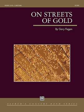 Gary Fagan: On Streets of Gold