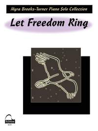Myra Brooks-Turner: Let Freedom Ring