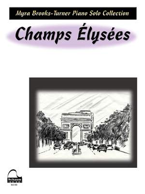 Myra Brooks-Turner: Champs Elysees