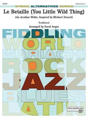 Darol Anger: La Betaille (You Little Wild Thing)