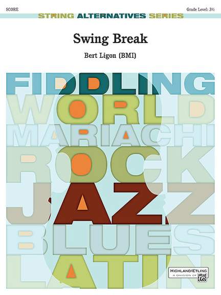 Bert Ligon: Swing Break