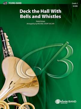 Michael Story: Deck the Hall with Bells and Whistles