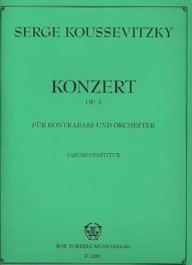 Koussevitsky, S: Concerto Op.3 for Double Bass
