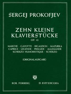 Prokofiev: 10 Little Piano Pieces (Complete) Op.12