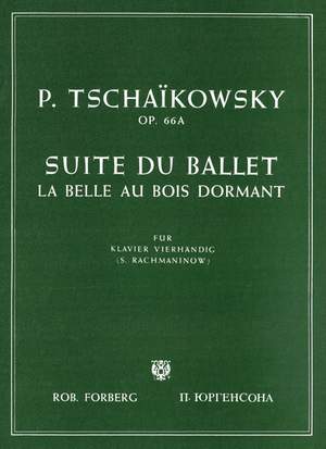 Tchaikovsky: Dornröschen-Suite Op.66a