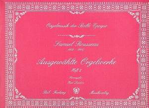 Rousseau, S: Selected Organ Works Vol.2
