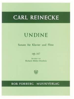 Reinecke, C: Undine, Sonate Op.167