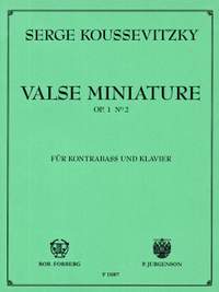 Koussevitsky, S: Valse Miniature Op.1 No.2