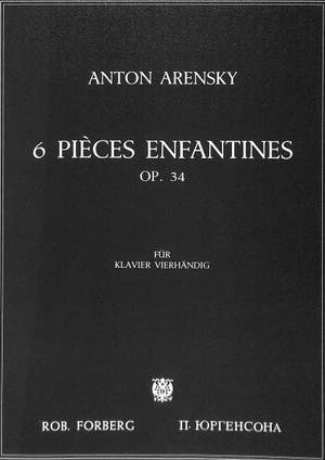 Arensky, A: Pièces enfantines Op.34