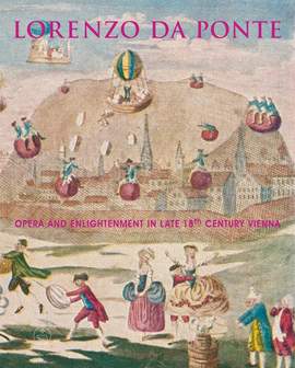 Lachmayer, H: Lorenzo Da Ponte. Opera and enlightenment in late 18th century Vienna (E)
