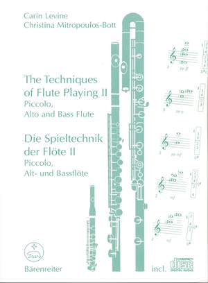 Levine, C: Techniques of Flute Playing (E-G). Vol. 2: Piccolo, Alto and Bass
