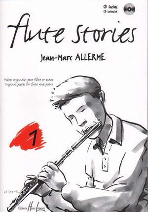 Allerme, Jean-Marc: Flute Stories Vol.1 (flute/piano/CD)
