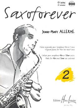 Allerme, Jean-Marc: Saxoforever Vol.2 (asax/piano/CD)