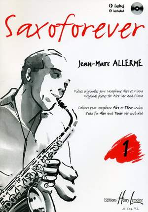Allerme, Jean-Marc: Saxoforever Vol.1 (asax/piano/CD)