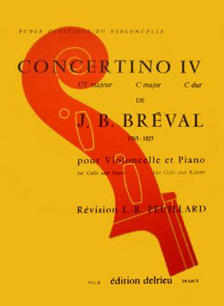Breval, Jean-Baptiste: Concertino No.4 in C major (cello & pno)