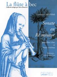 Carissimi, Giacomo: Sonata in D minor (recorder and piano)