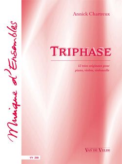 Chartreux, Annick: Triphase (violin, cello and piano)