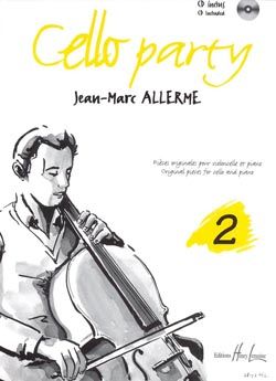 Allerme, Jean-Marc: Cello party Vol.2 (cello/piano/CD)