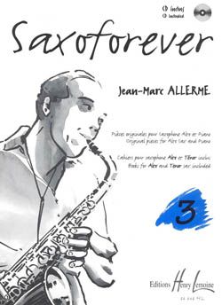 Allerme, Jean-Marc: Saxoforever Vol.3 (asax/piano/CD)