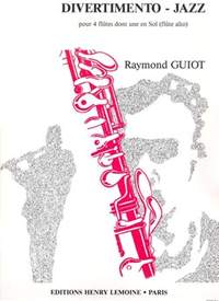Guiot, Raymond: Divertimento Jazz (four flutes)