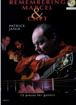 Jania, Patrice: Remembering Marcel and Chet (guitar/CD)