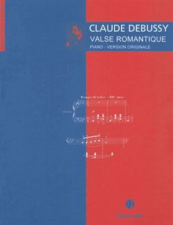 Debussy, Claude: Valse Romantique (piano)