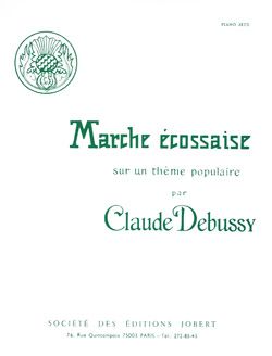 Debussy, Claude: Marche Ecossaise (piano)