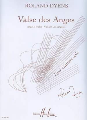 Dyens, Roland: Valse des Anges (guitar)